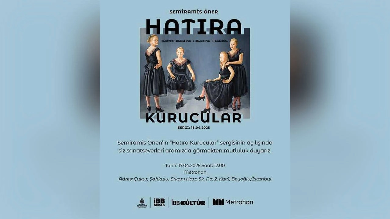 Semiramis Öner'in 'Hatırlanmaya Değer' sergisi Metrohan'da hayat buluyor!
